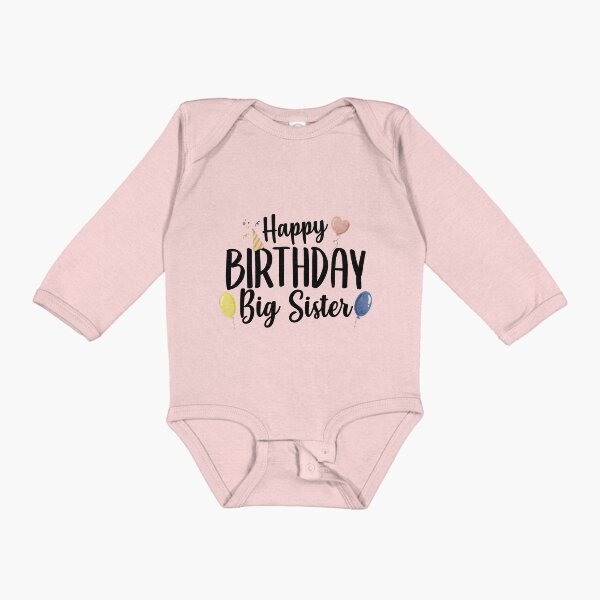 Item preview, Happy Birthday Big Sister designed and sold by TheShirtLounge.