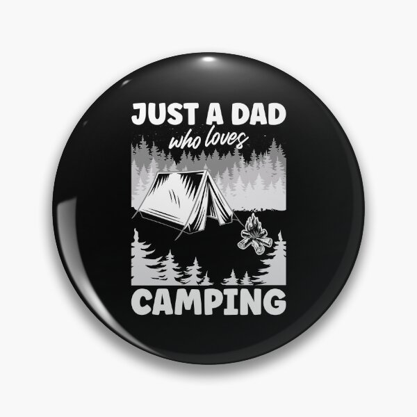 Item preview, Just A Dad Who Loves Camping | Funny White Text designed and sold by Estrytee.