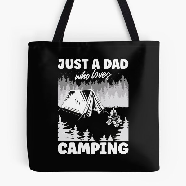 Item preview, Just A Dad Who Loves Camping | Funny White Text designed and sold by Estrytee.