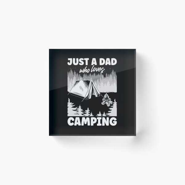 Item preview, Just A Dad Who Loves Camping | Funny White Text designed and sold by Estrytee.
