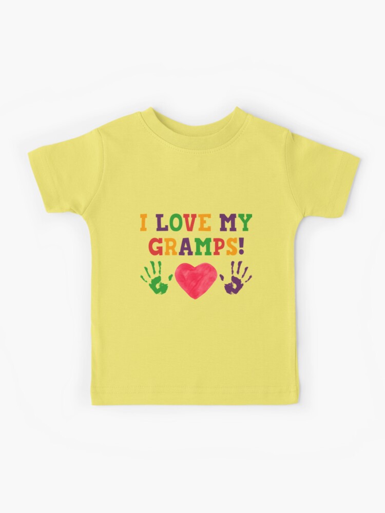 I Love My Gramps Kids T-Shirt