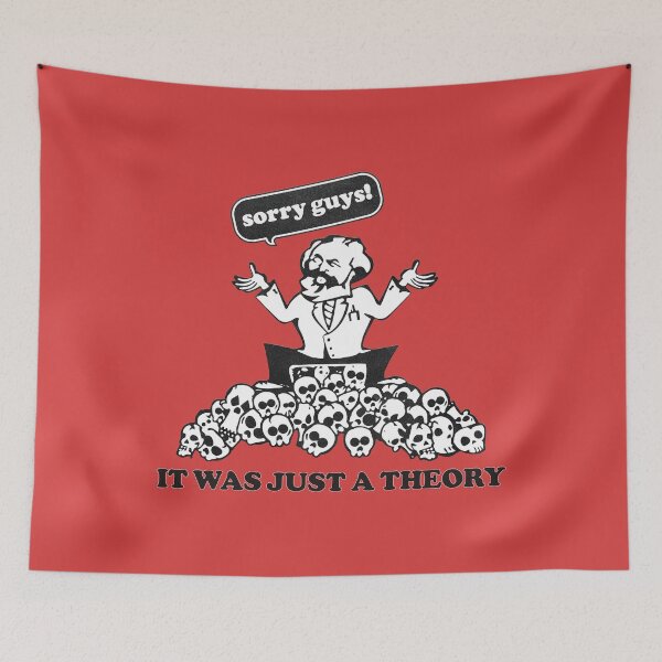 Item preview, Marx - Sorry guys It was just a Theory designed and sold by LibertarianSt.