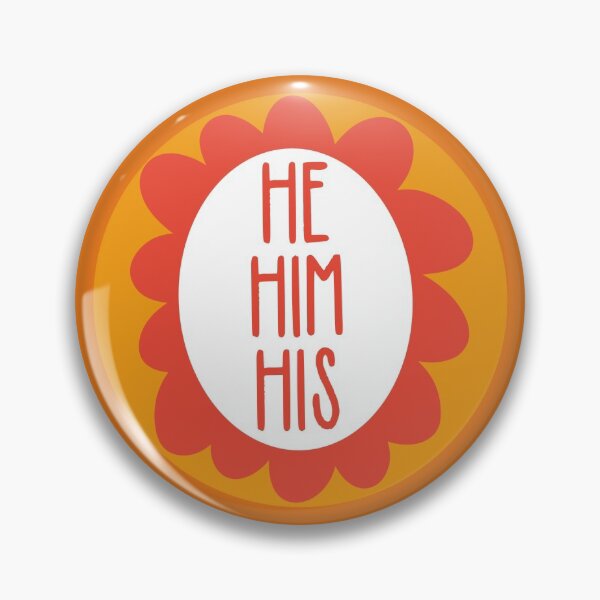 Item preview, He Him His Pronouns  designed and sold by embaerrawr.