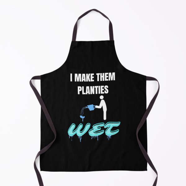Item preview, I Make Them Planties Wet (White) designed and sold by DailyMotivePrints.