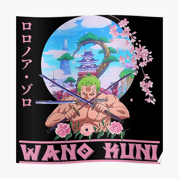 Zoro Wano Kuni Posters Redbubble