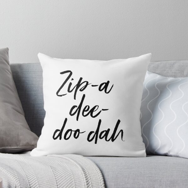 Item preview, Zip A Dee Doo Dah designed and sold by Jasonheeran.