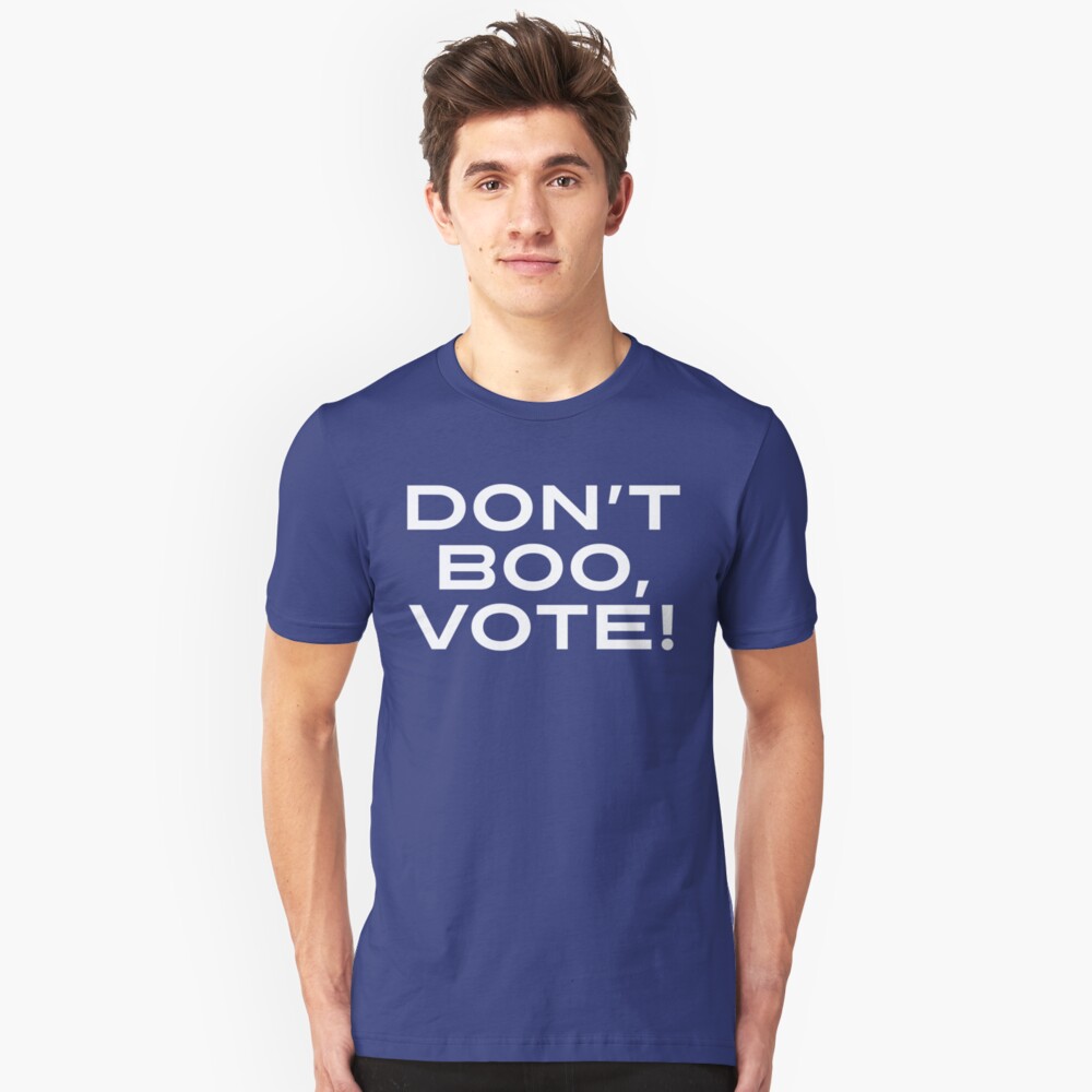 Don't Boo, Vote! Slim Fit T-Shirt