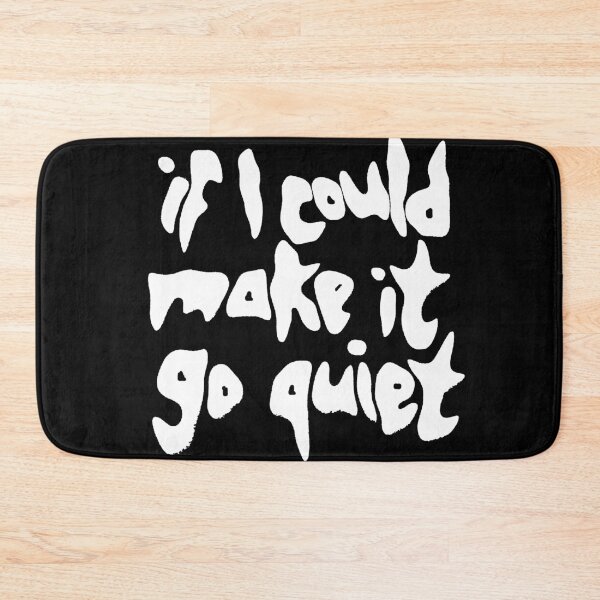 Item preview, If I Could Make It Go Quiet designed and sold by azure-ataraxia.