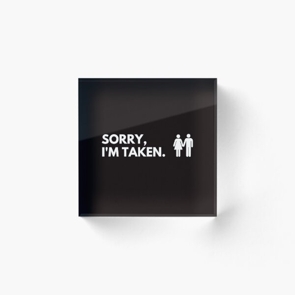 Item preview, Couple Art Black - Sorry, I'm Taken (T- Shirt, poster, mask, baby clothes, case, etc.) designed and sold by YHK Image Creator.