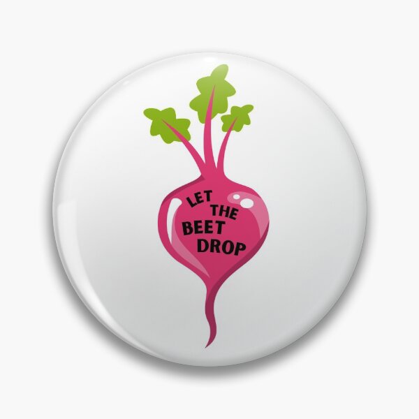 Item preview, Let the beet drop designed and sold by schenwow.