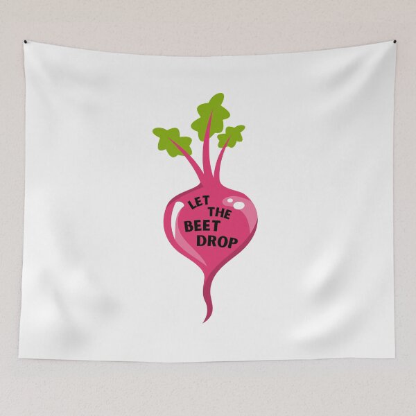 Item preview, Let the beet drop designed and sold by schenwow.