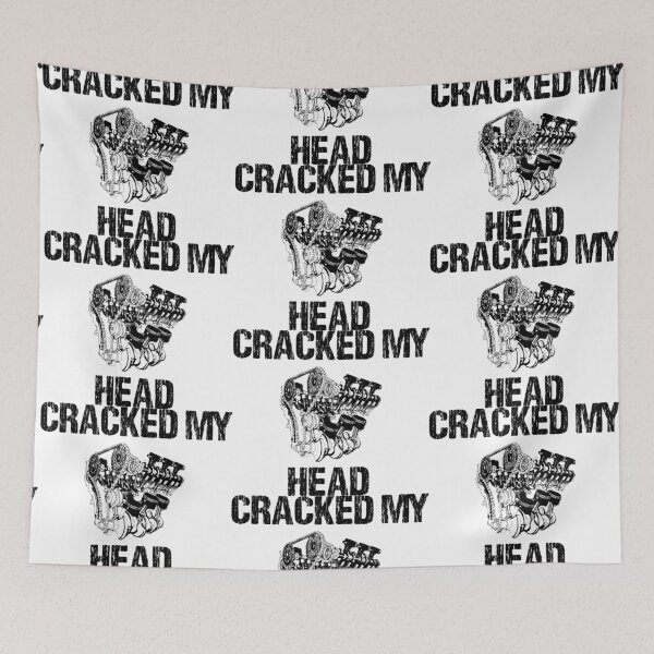 Item preview, CRACKED MY HEAD designed and sold by DomGDesign.