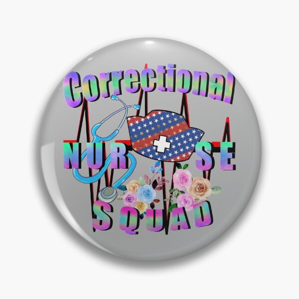 Item preview, Correctional Nurse designed and sold by dalypdesign.
