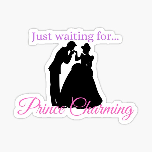 Just waiting for Prince Charming Princess design Sticker