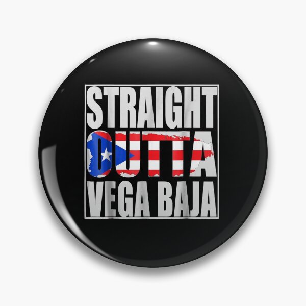 Item preview, Straight Outta Vega Baja Gift designed and sold by oliveignacio0.