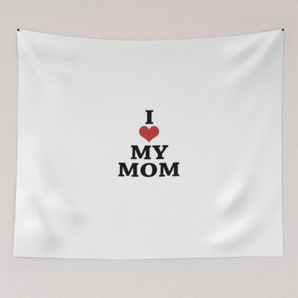Item preview, I Love Mom designed and sold by Roopon.