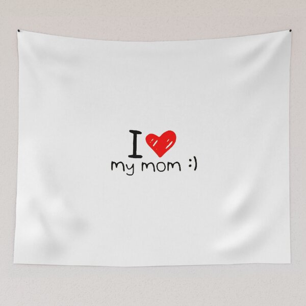 Item preview,  I Love My Mom designed and sold by Roopon.