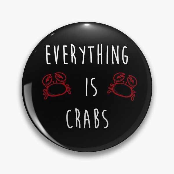 Item preview, Everything is Crabs designed and sold by Alyus Vasquez.