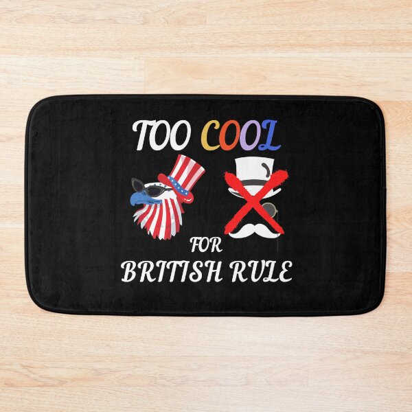 Item preview, Too Cool For British Rule designed and sold by Zenith-capitis.