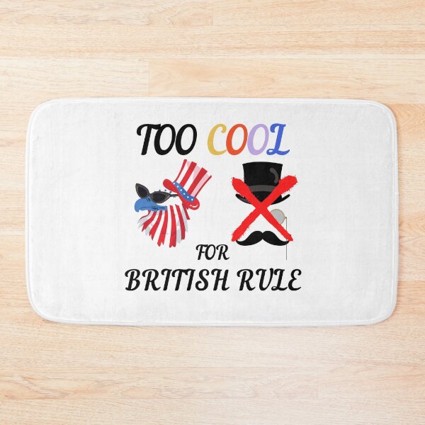 Item preview, Too Cool For British Rule designed and sold by Zenith-capitis.