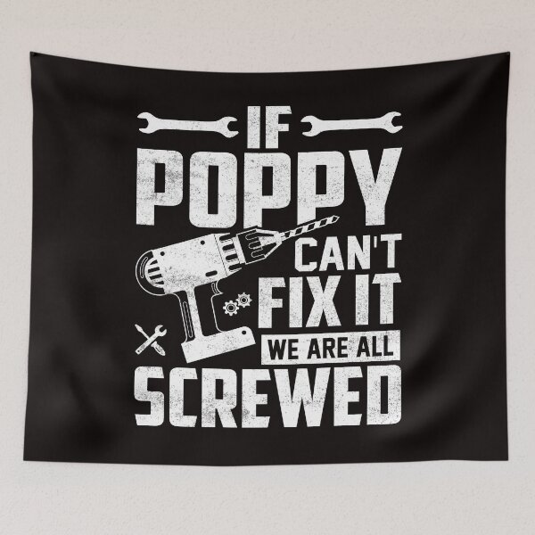Item preview, If Grandpa Can't Fix it We're All Screwed Funny Gift  designed and sold by Majesticoo.
