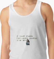 if youre reading this lauren jauregui is my wife 4 Men's Tank Top