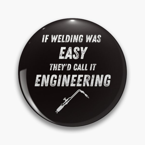 Item preview, Copy of If Welding was easy they'd call it Engineering' (White) designed and sold by Millenial Designs.