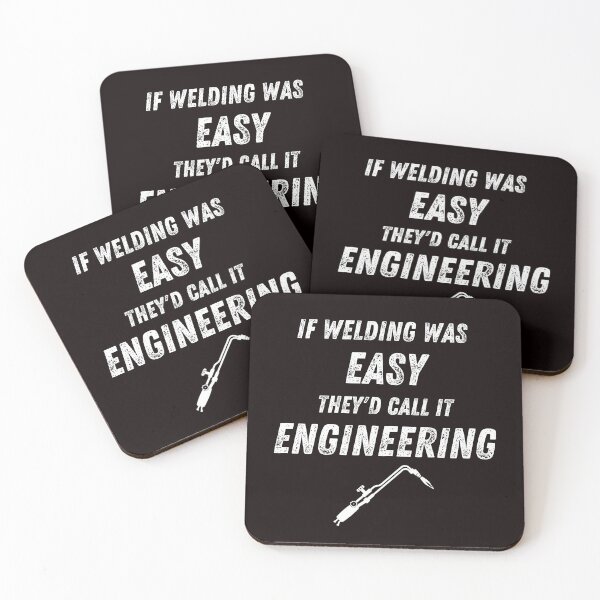 Item preview, Copy of If Welding was easy they'd call it Engineering' (White) designed and sold by Millenial Designs.