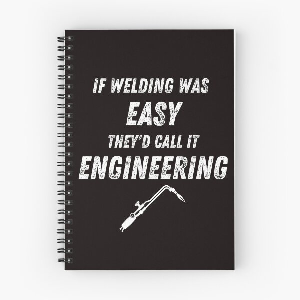 Item preview, Copy of If Welding was easy they'd call it Engineering' (White) designed and sold by Millenial Designs.