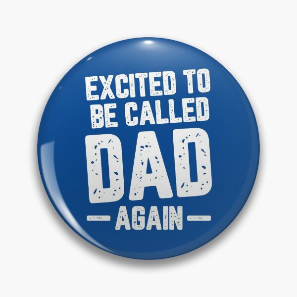 Item preview, Excited To Be Called Dad Again #5 designed and sold by SalahBlt.