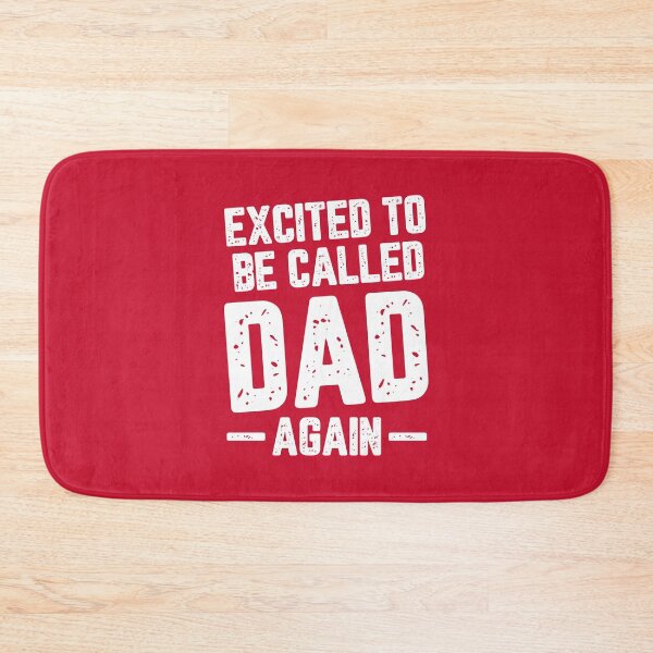 Item preview, Excited To Be Called Dad Again #6 designed and sold by SalahBlt.