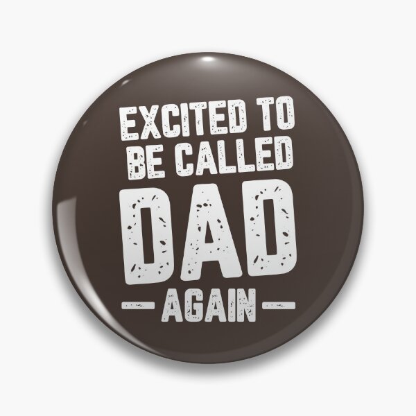 Item preview, Excited To Be Called Dad Again #8 designed and sold by SalahBlt.