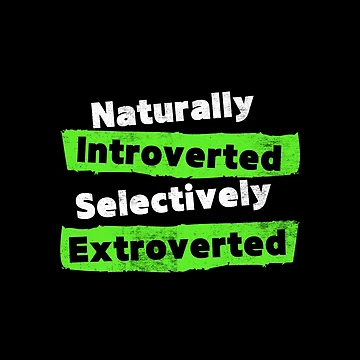 Artwork thumbnail, Naturally Introverted Selectively Extroverted by MudPuppet