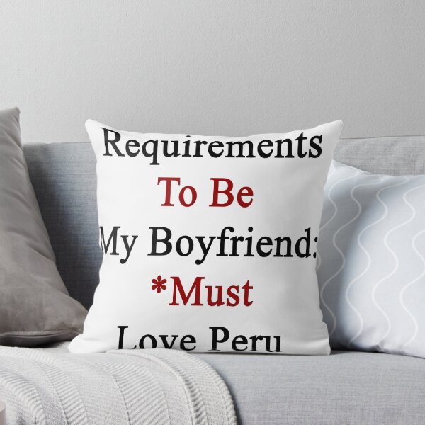 Aperçu de l'œuvre Requirements To Be My Boyfriend: *Must Love Peru créée et vendue par supernova23.