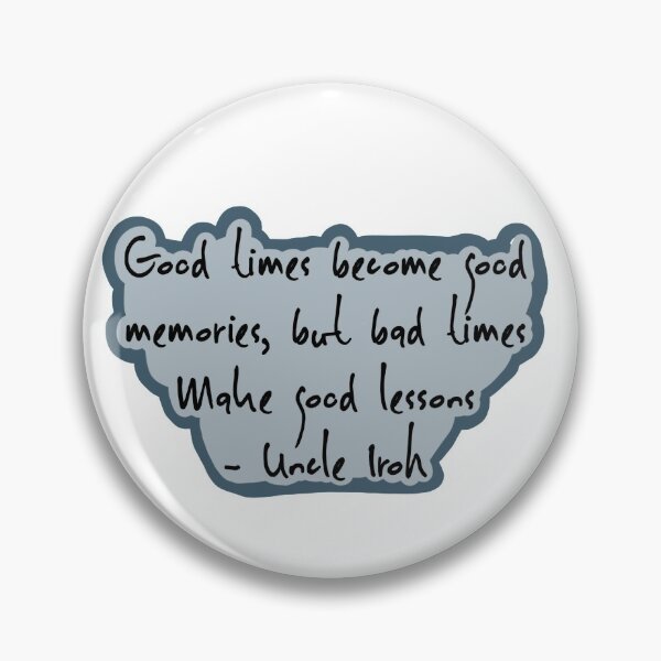 Item preview, Uncle Iroh Quote designed and sold by tess-siah.