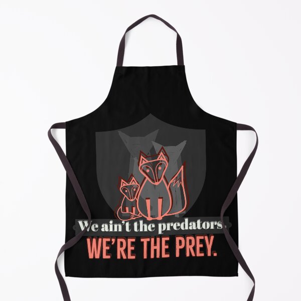 Item preview, We're the prey. designed and sold by assstono3027.