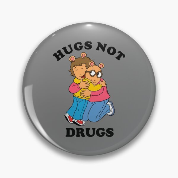 Item preview, Arthur Hugs not drugs designed and sold by Buell811XB.