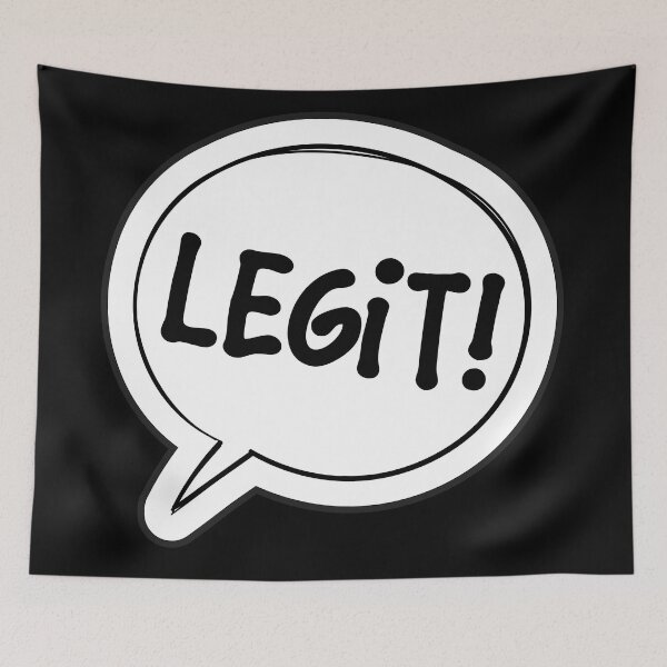 Item preview, So Very Legit! designed and sold by Legit Hooligan.