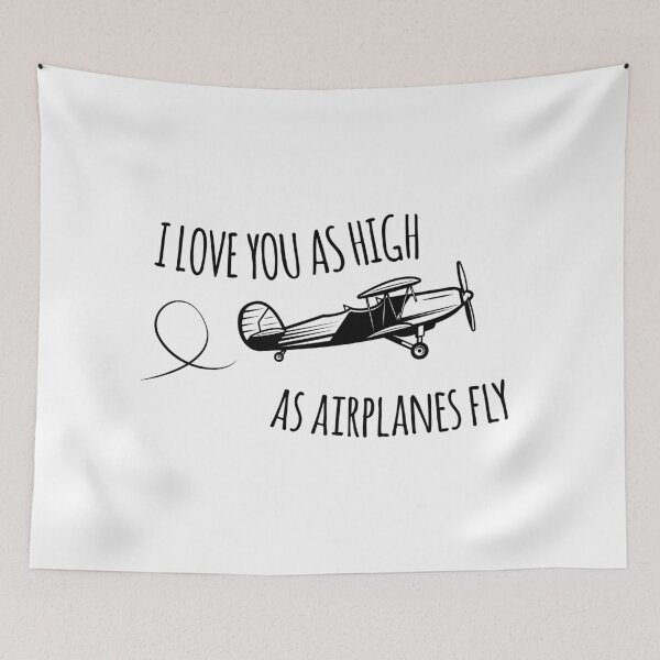 Item preview, I love you as high as airplanes fly designed and sold by avionbubble.