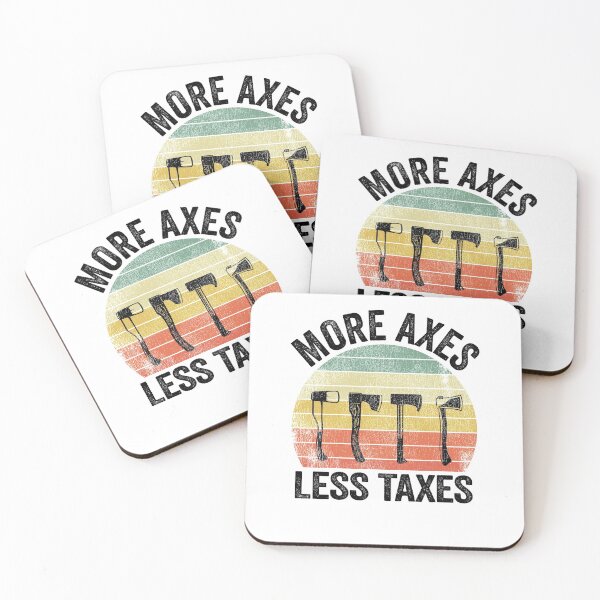 Item preview, Axe Throwing Funny More Axes Less Taxes designed and sold by Stronzi.