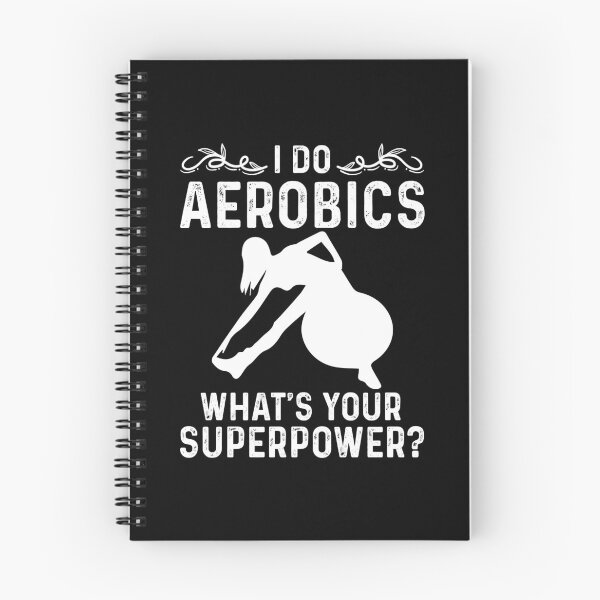 Item preview, I Do Aerobics What's Your Superpower? Aerobic Dance designed and sold by Nessshirts.