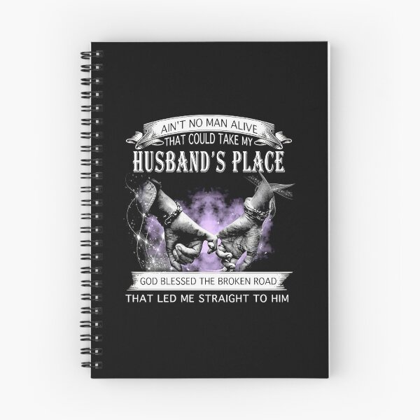 Item preview, Ain't No Man Alive That Could Take My Husbands Place designed and sold by annahunt68.