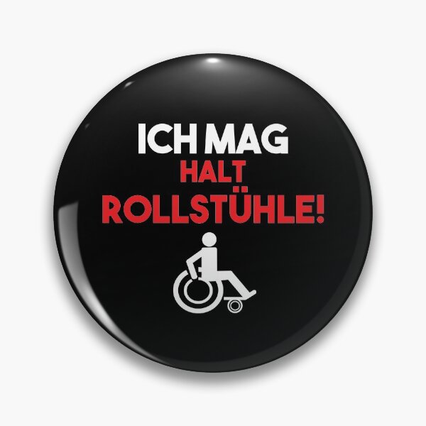 Item preview, ICH MAG HALT ROLLSTUeHLE designed and sold by Spirit-Designs.