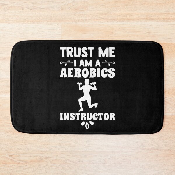 Item preview, Trust Me I Am Aerobics Instructor Sport Aerobics  designed and sold by Nessshirts.