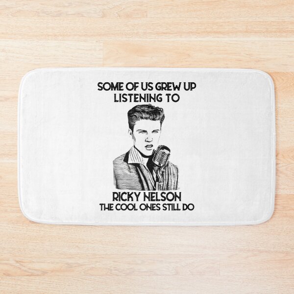 Item preview, Some Of Us Grew Up Listening To Ricky Nelson The Cool Ones Still Do designed and sold by VeronicaTromp.
