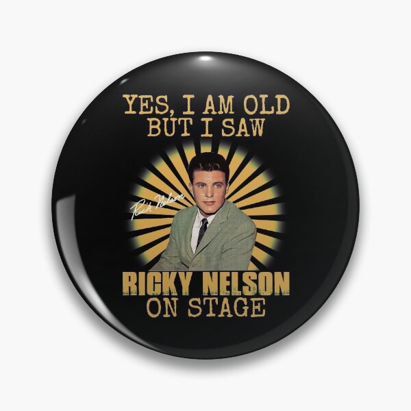 Item preview,  Yes I'm Old But I Saw Ricky Nelson On Stage designed and sold by VeronicaTromp.