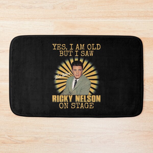 Item preview,  Yes I'm Old But I Saw Ricky Nelson On Stage designed and sold by VeronicaTromp.