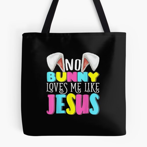Item preview, No Bunny Loves Me Like Jesus Christian Easter designed and sold by christinewats.
