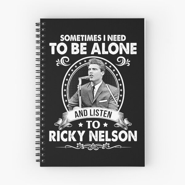 Item preview, Sometime I Need To Be Alone and Listen To Ricky Nelson Classic designed and sold by VeronicaTromp.