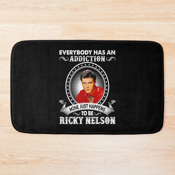 Item preview, Everybody Has An Addiction Mine Just Happens To Be Ricky Nelson designed and sold by VeronicaTromp.